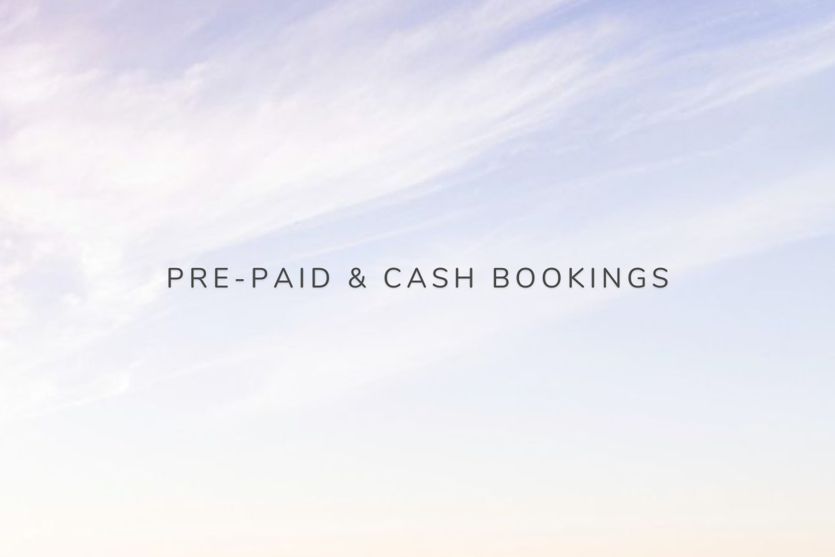 Cash & Pre-Paid Bookings